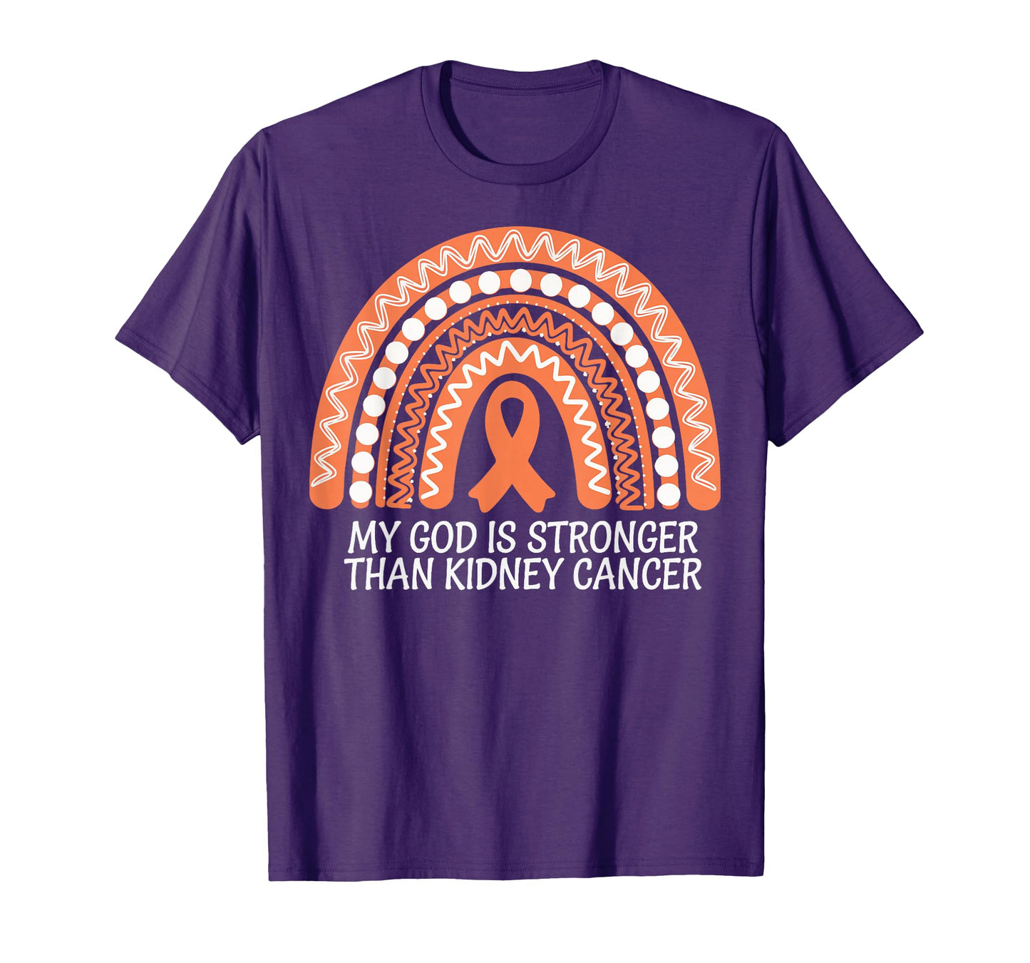 My God Is Stronger Than Kidney Cancer T-Shirt