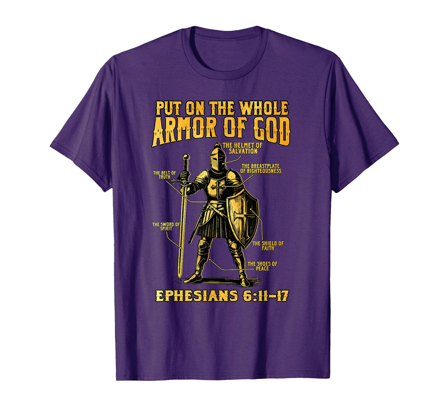 Christian Put The Whole Armor Of God Bible Verse Ephesians T-Shirt
