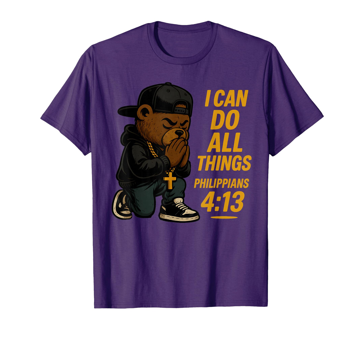 Christian Hip Hop Teddy Bear I Can Do All Things Bible Verse T-Shirt