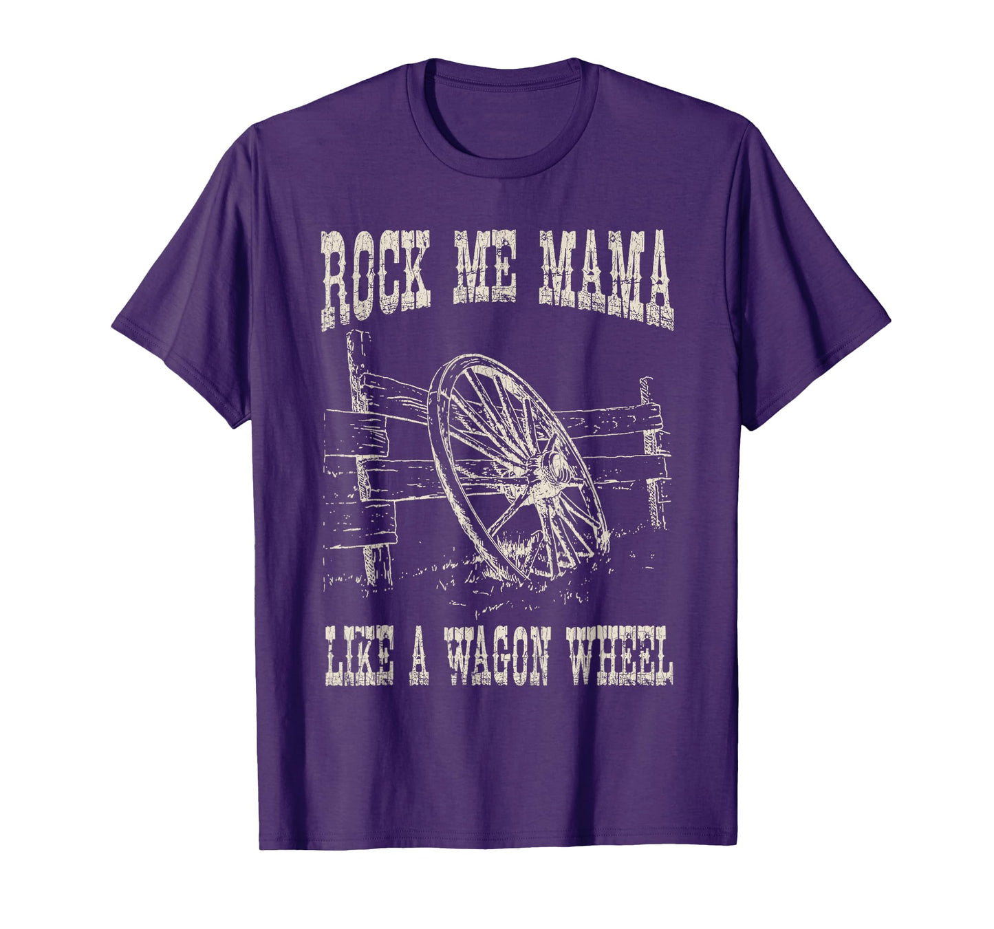 Vintage Retro Rock Music Me Mama Like A Wagon Wheel TShirt C T-Shirt