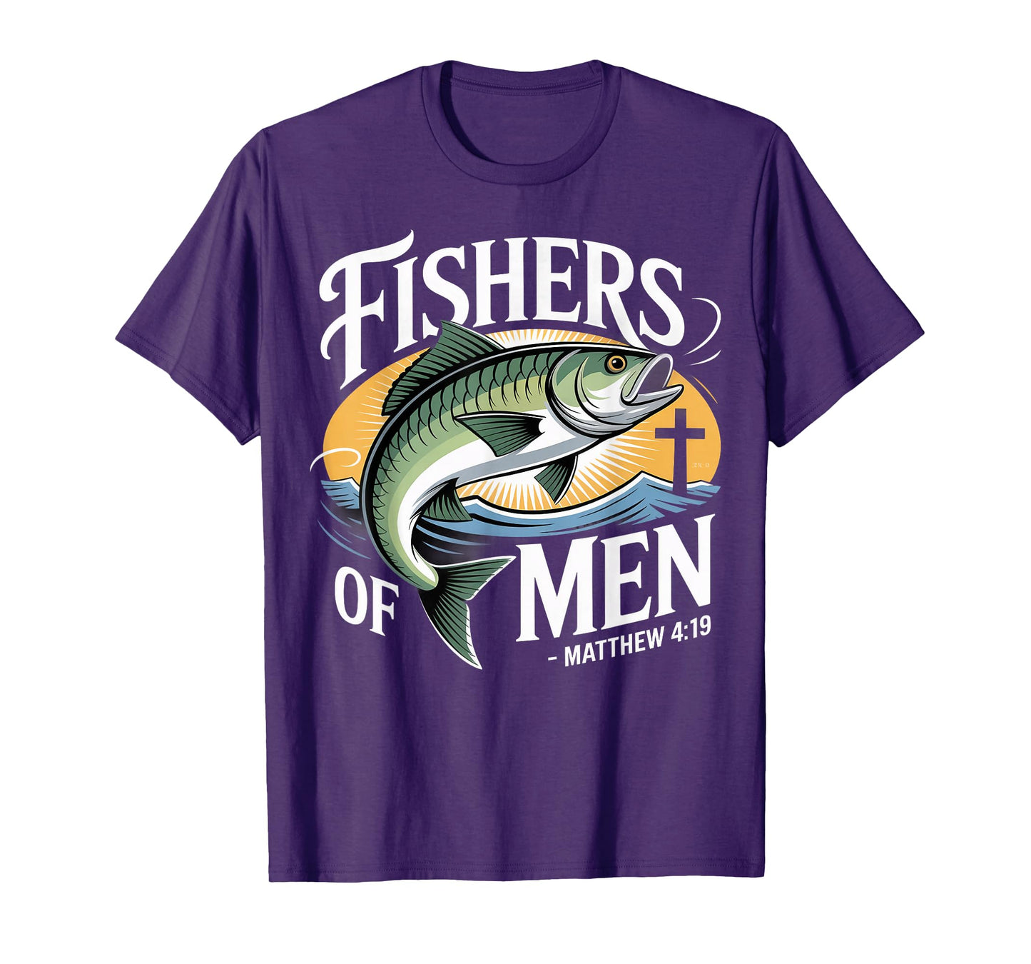 Fishers of Men Matthew 4-19 Bible Christian Fishing Lover T-Shirt