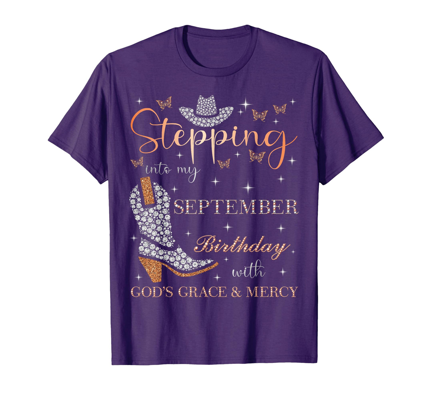 Stepping Into My September Birthday With God's Grace & Mercy T-Shirt