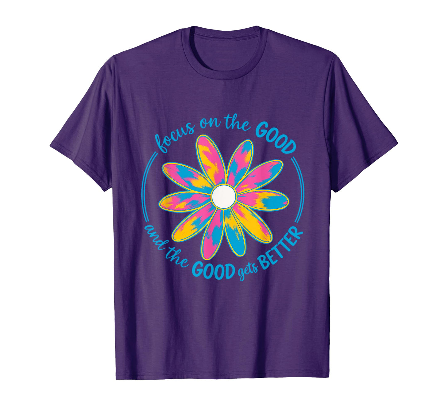 Focus on the Good Retro Hippie motivation Positive Vibes T-Shirt