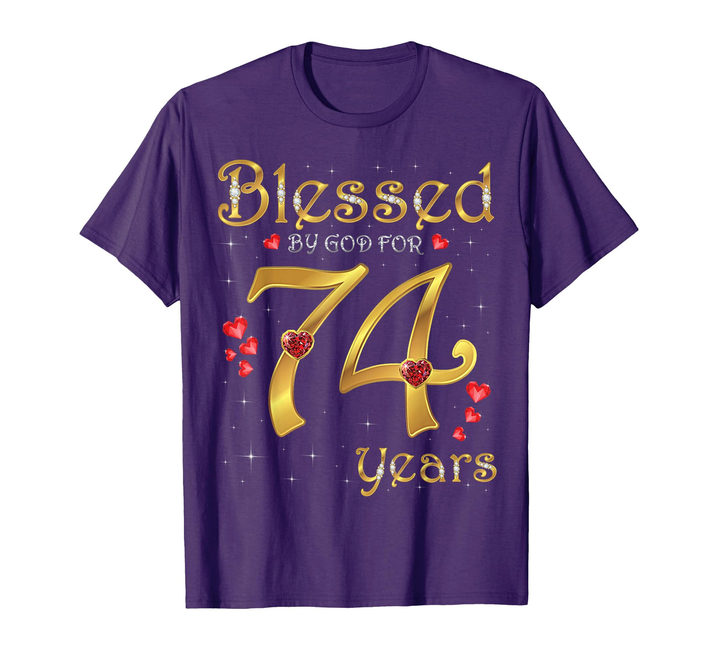 Blessed By God For 74 Years Old 74th Birthday Party Queen T-Shirt