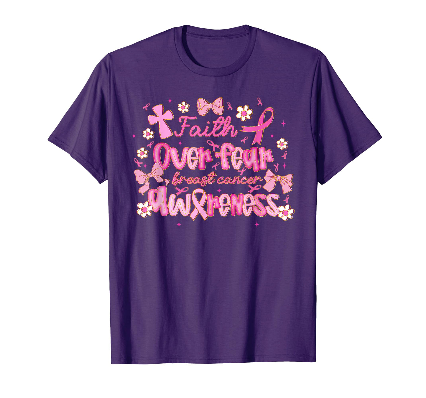 Faith Over Fear, Breast Cancer Awareness Survivor, Christian T-Shirt