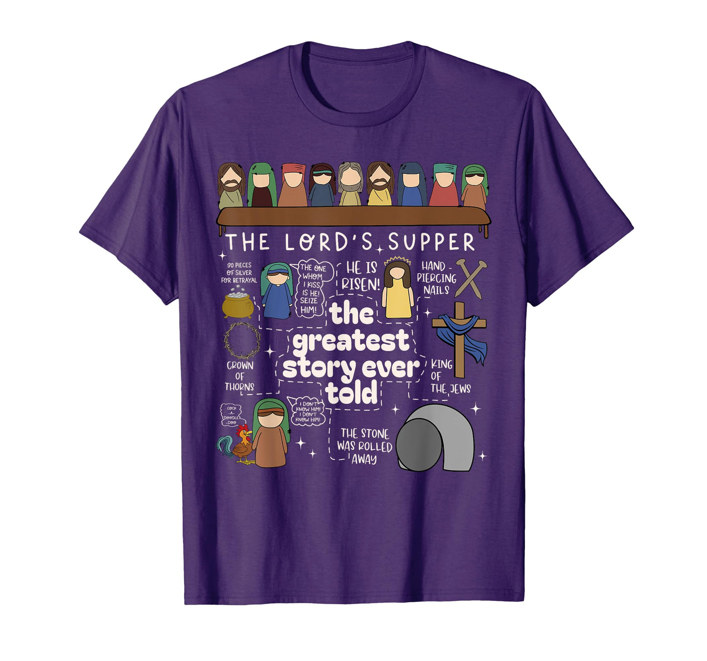 The Greatest Story Ever Told The Lord’s Supper Easter Day T-Shirt