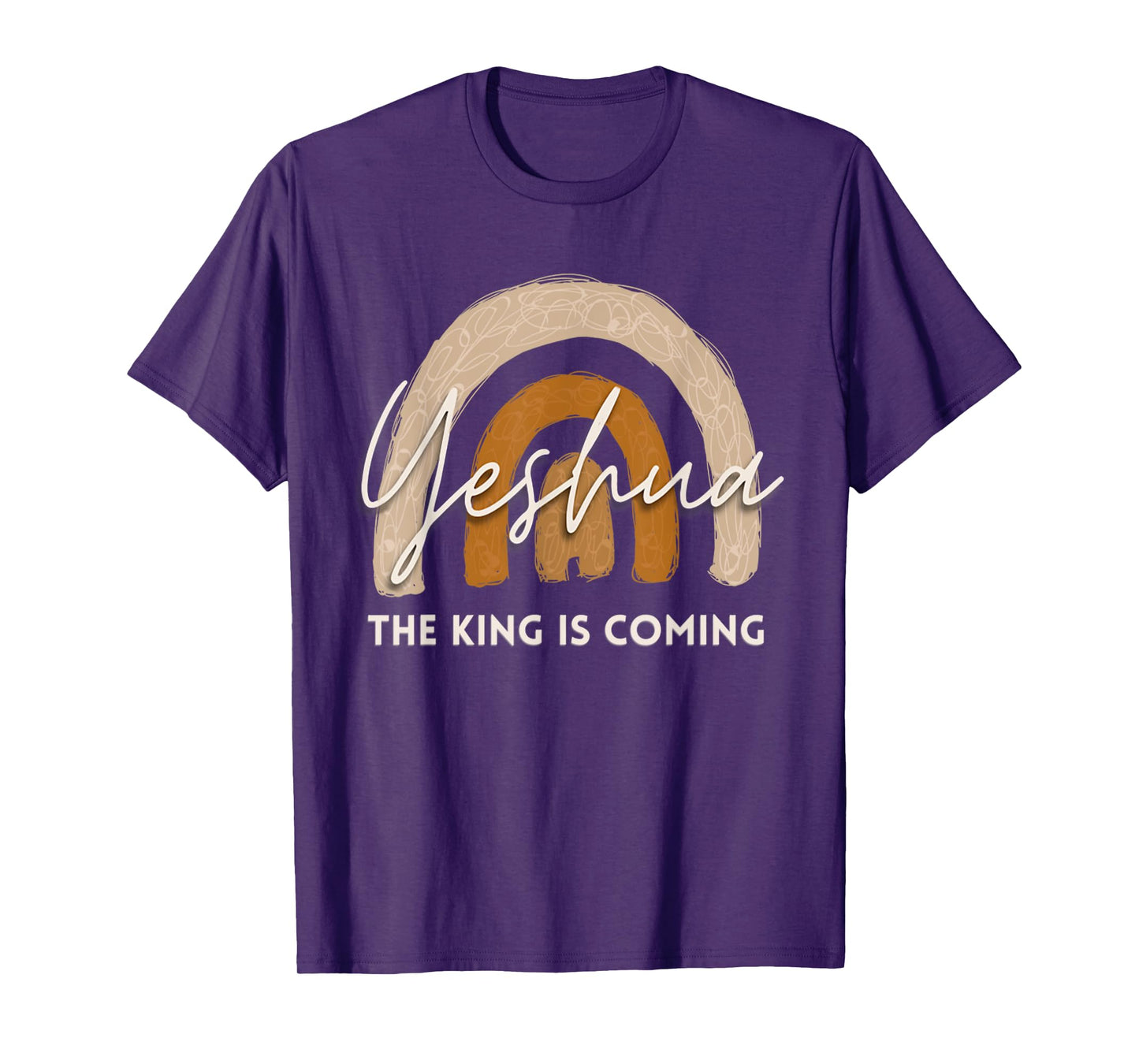 Yeshua The King Is Coming Christian Jesus Faith Bible Verse T-Shirt