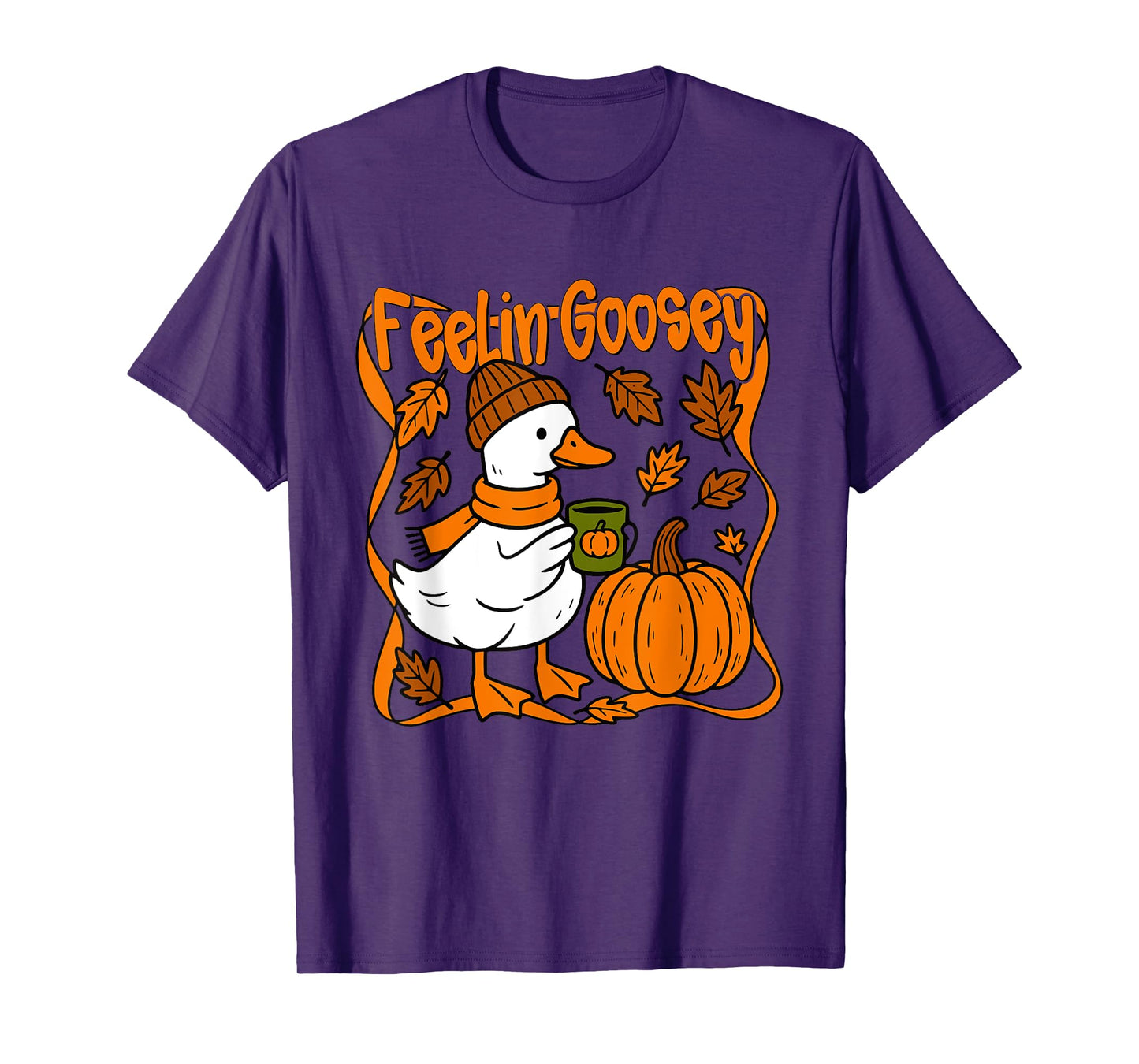 Feelin' Goosey Funny Cozy Goose Autumn Falling Design T-Shirt