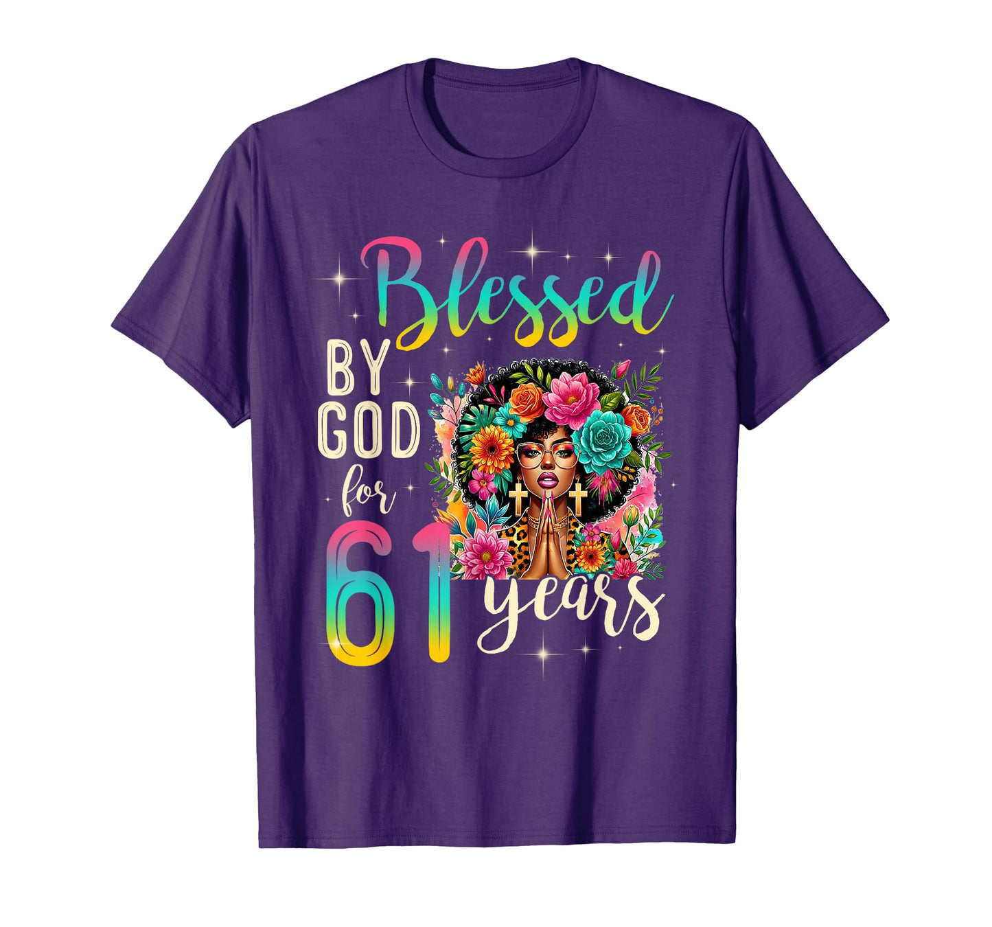 Black Girl Blessed by God for 61 Years Christian Birthday T-Shirt