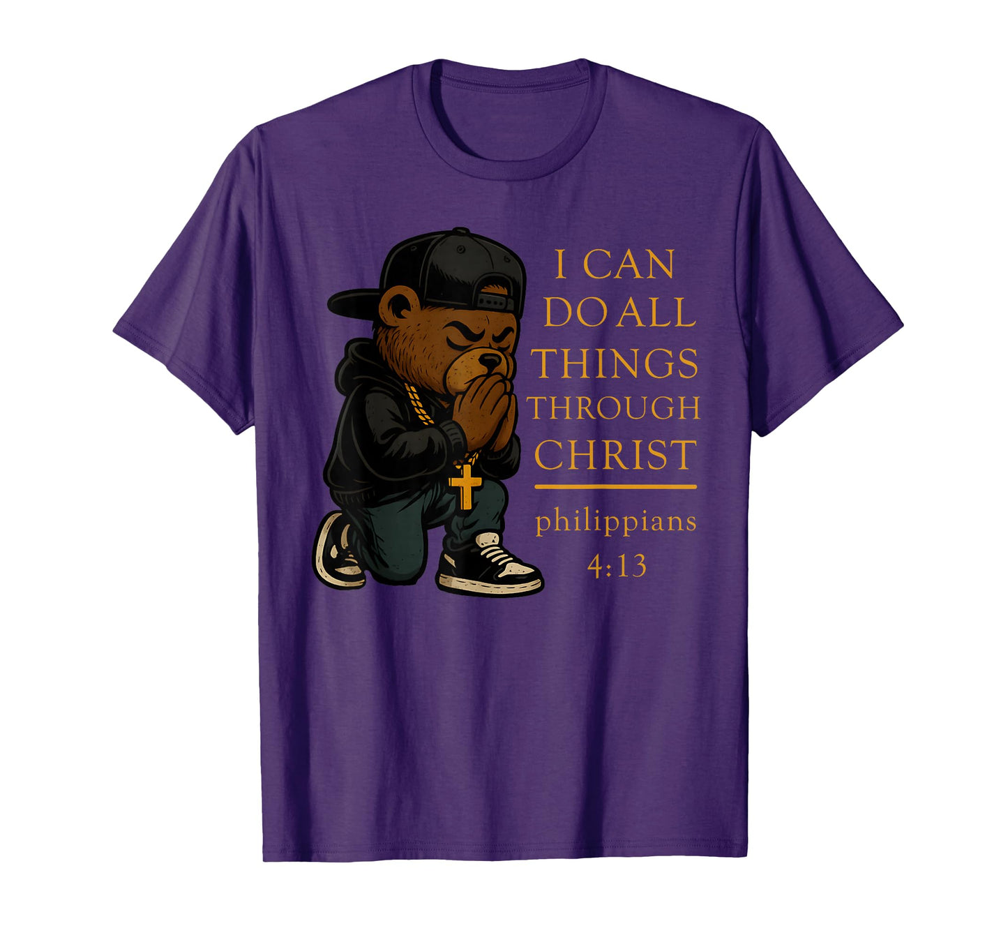 Christian Hip Hop Teddy Bear I Can Do All Things Bible Verse T-Shirt