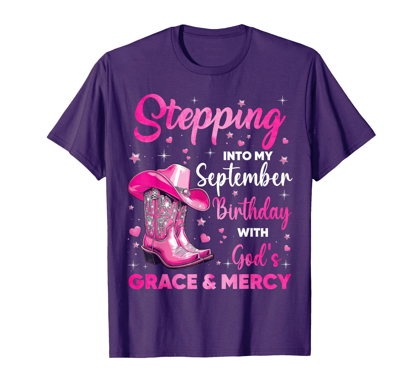 Stepping Into My September Birthday Christian Girls Western T-Shirt