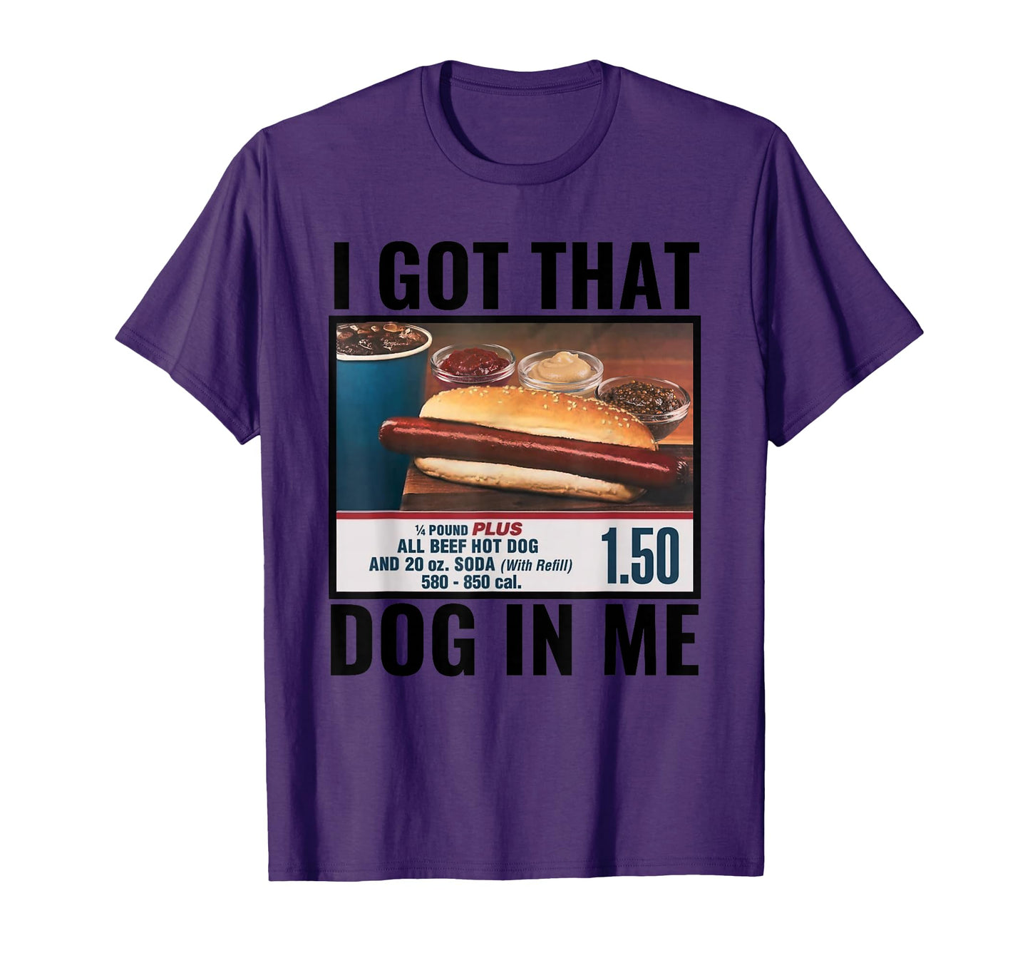 I Got That Dog In Me Funny Retro Vintage Sports Meme Hotdog T-Shirt