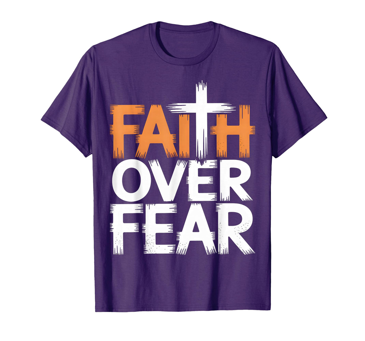 Faith Over Fear Christian Inspirational T-Shirt