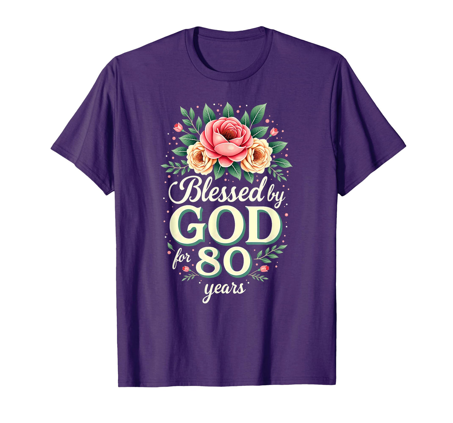 Blessed by God for 80 Years Religious 80th Birthday T-Shirt