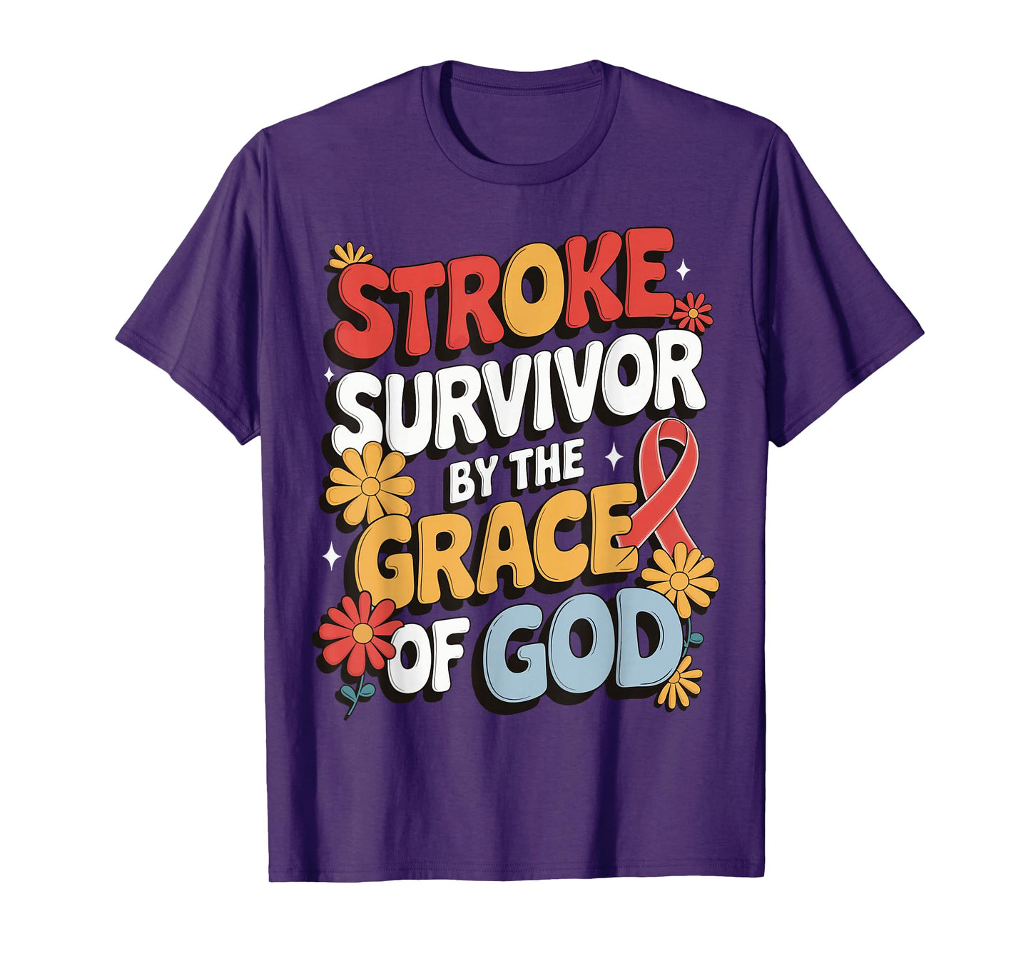 Stroke Survivor By The Grace Of God T-Shirt