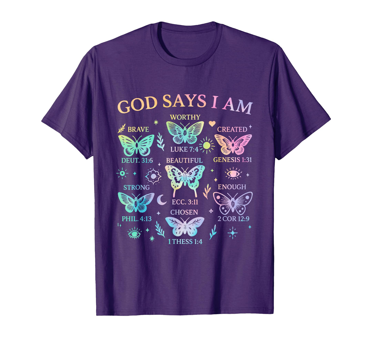 God Says I Am Butterfly Christian Women Girls Kids Religious T-Shirt