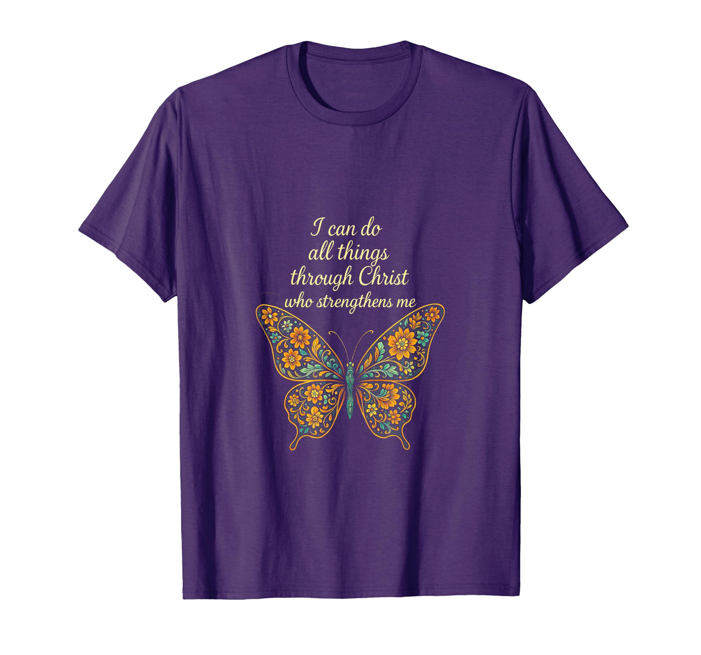 I Can Do All Things - Inspirational Christian Message T-Shirt