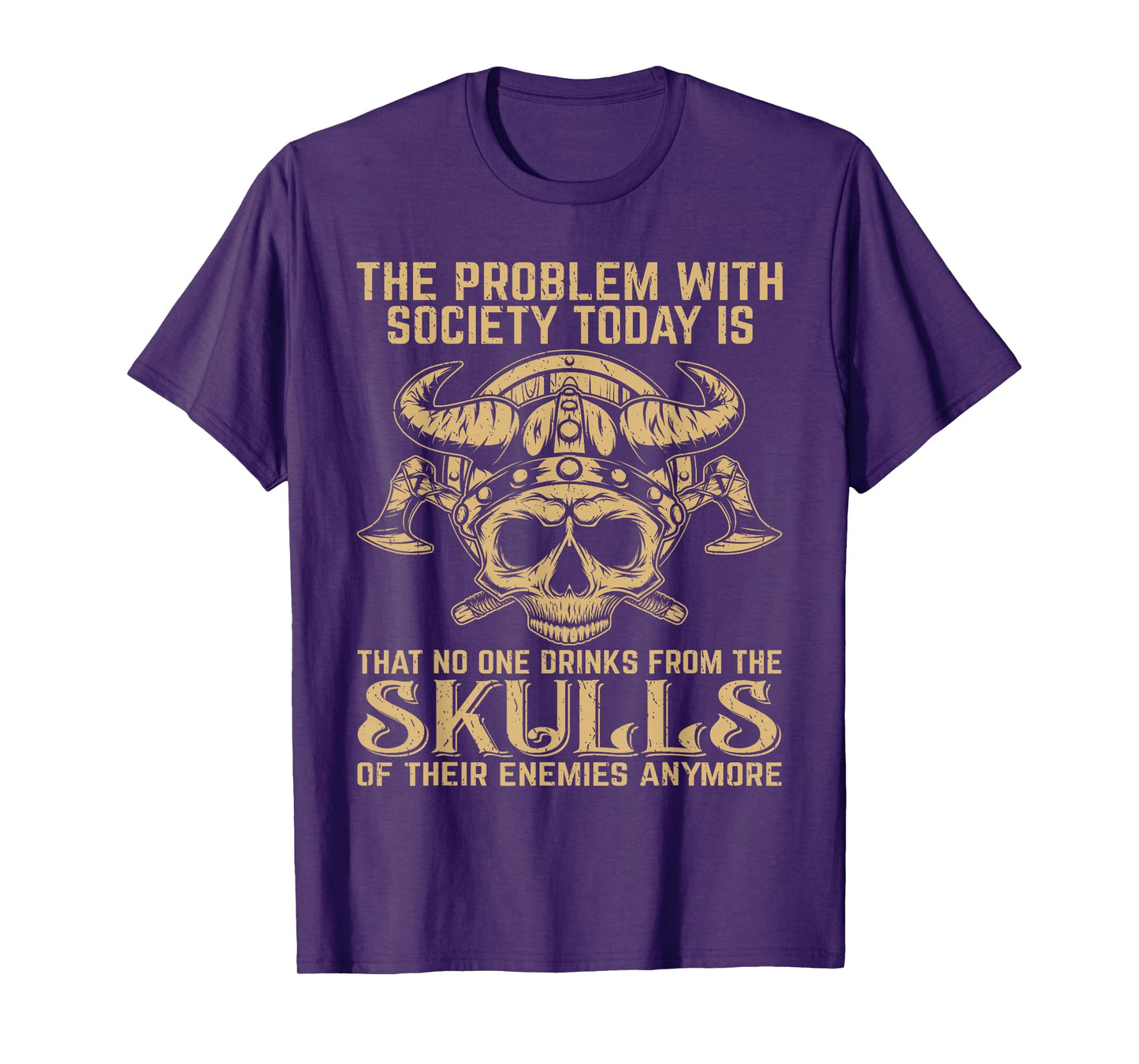 Viking Nordic Valhalla Odin Retro Society Problem Today T-Shirt