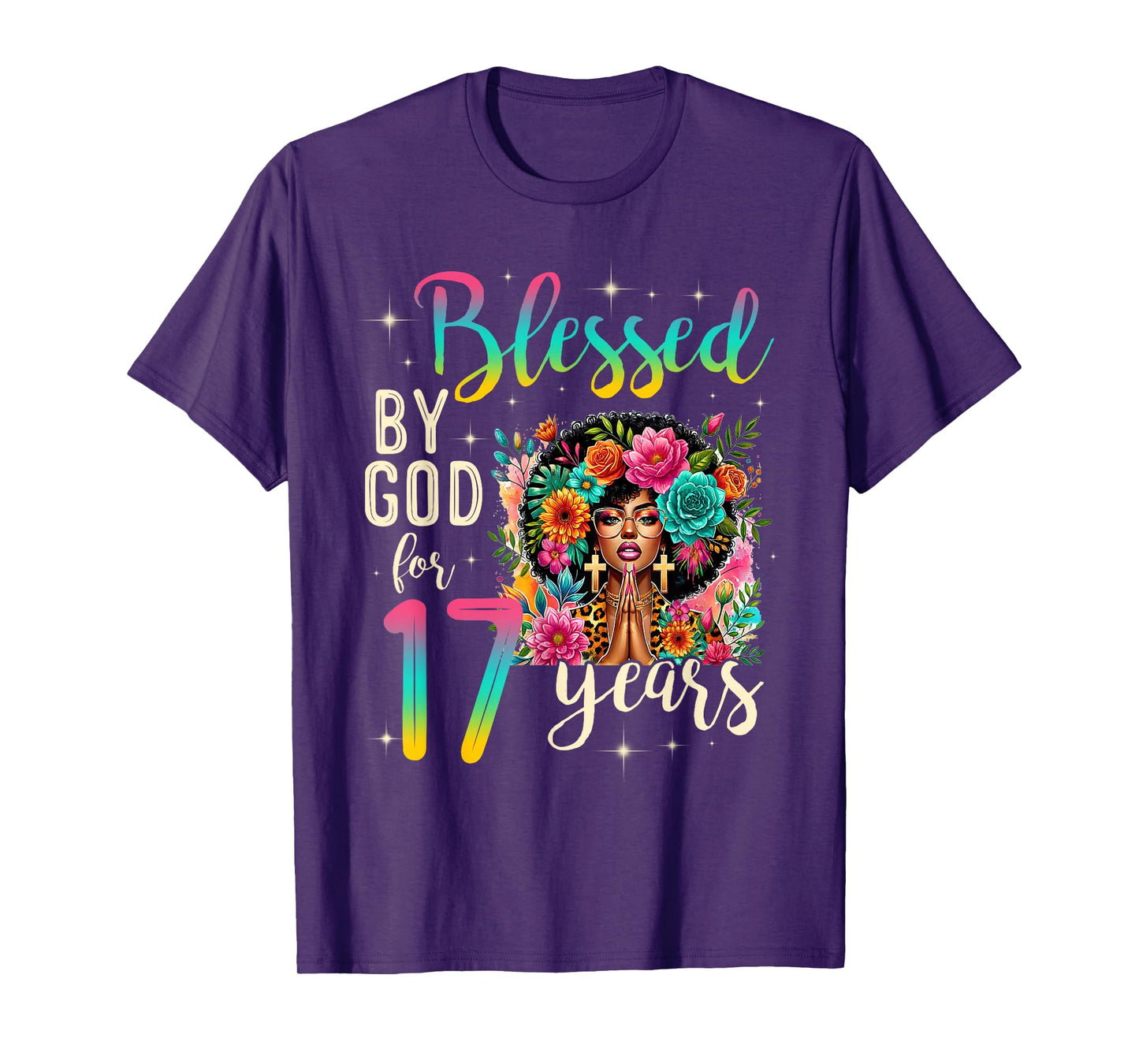 Black Girl Blessed by God for 17 Years Christian Birthday T-Shirt