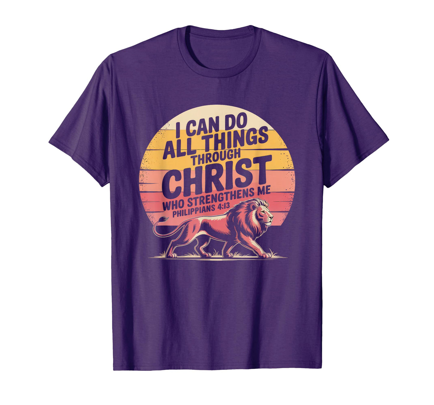 Christian Tshirt Philippians 4:13 Religious Lion Strengthens T-Shirt