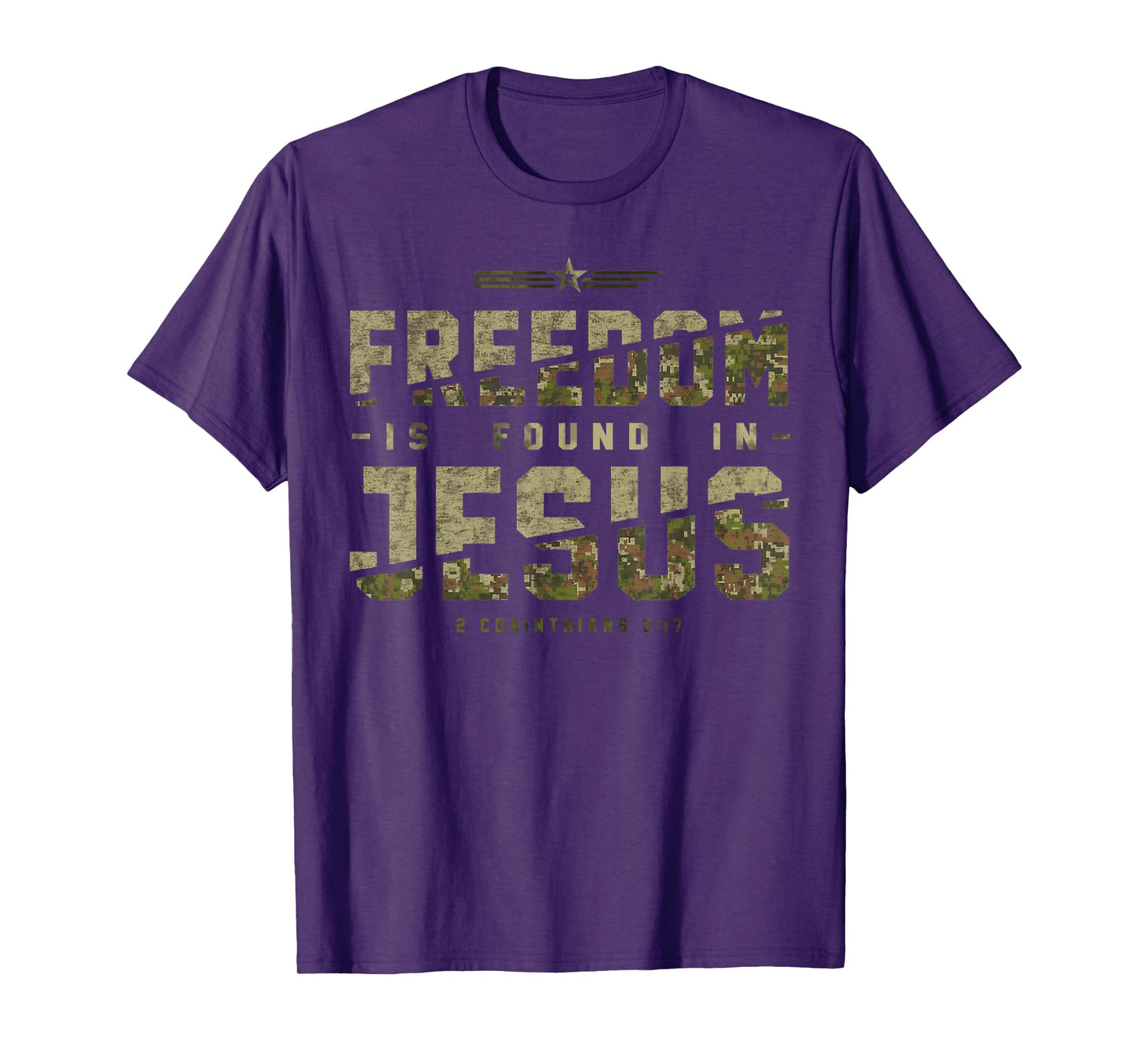 Freedom Is Found In Jesus 2 Corinthians 3 17 T-Shirt