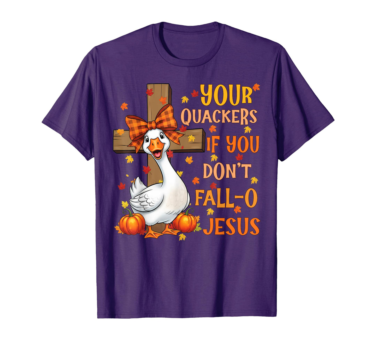 Christian Fall-o Jesus Silly Goose Funny T-Shirt