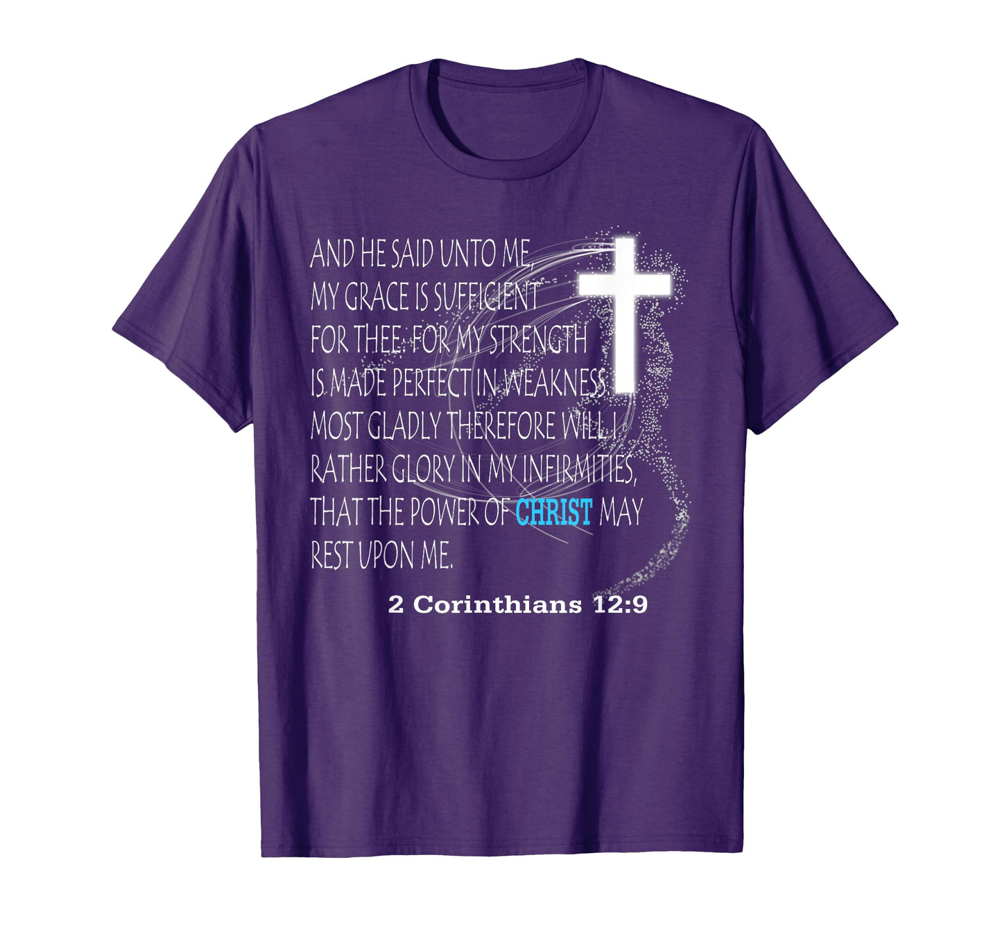 2 Corinthians 12:9 T-Shirt