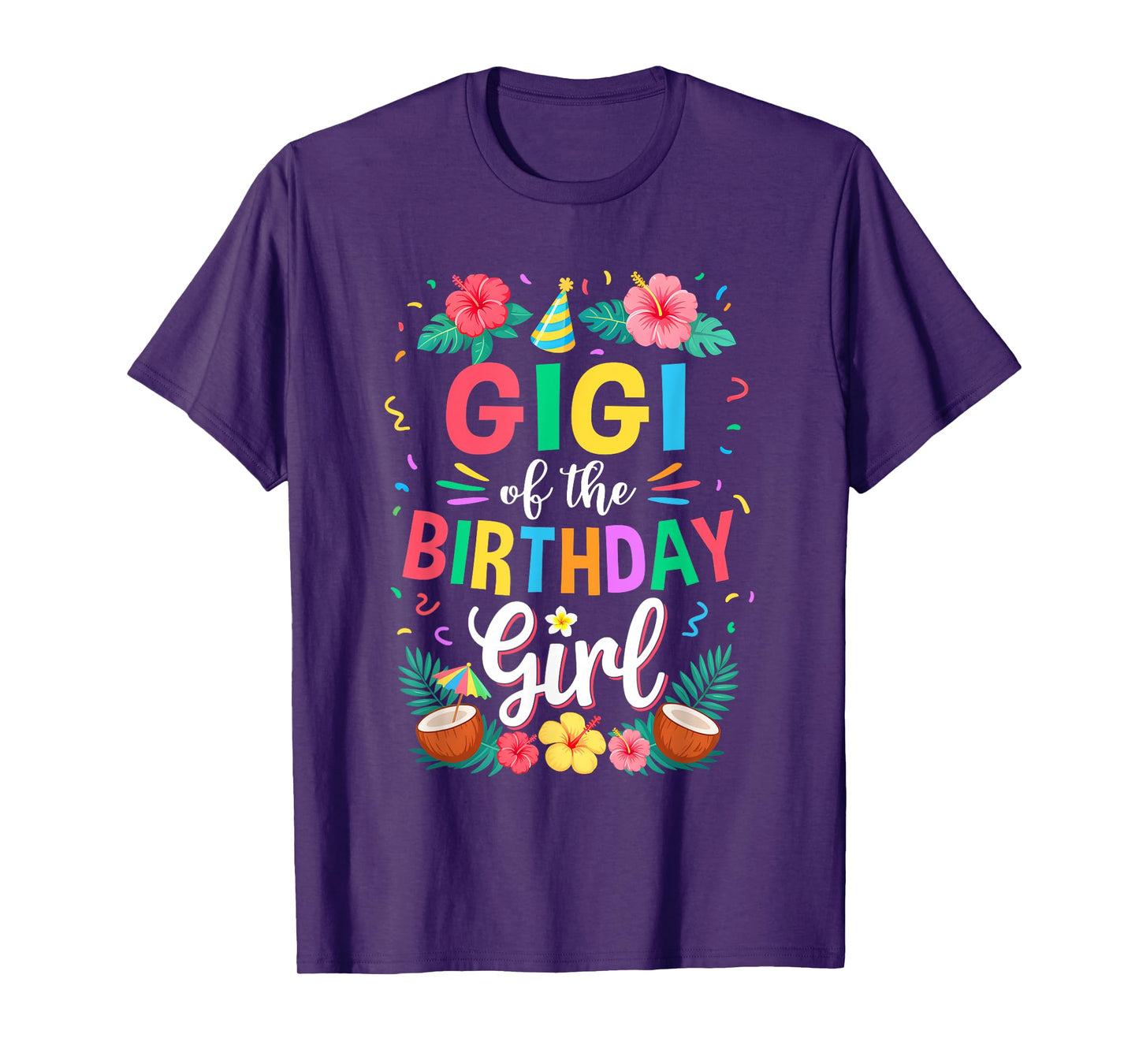 Gigi of The Birthday Girl Aloha Hawaii Party 1St Birthday T-Shirt