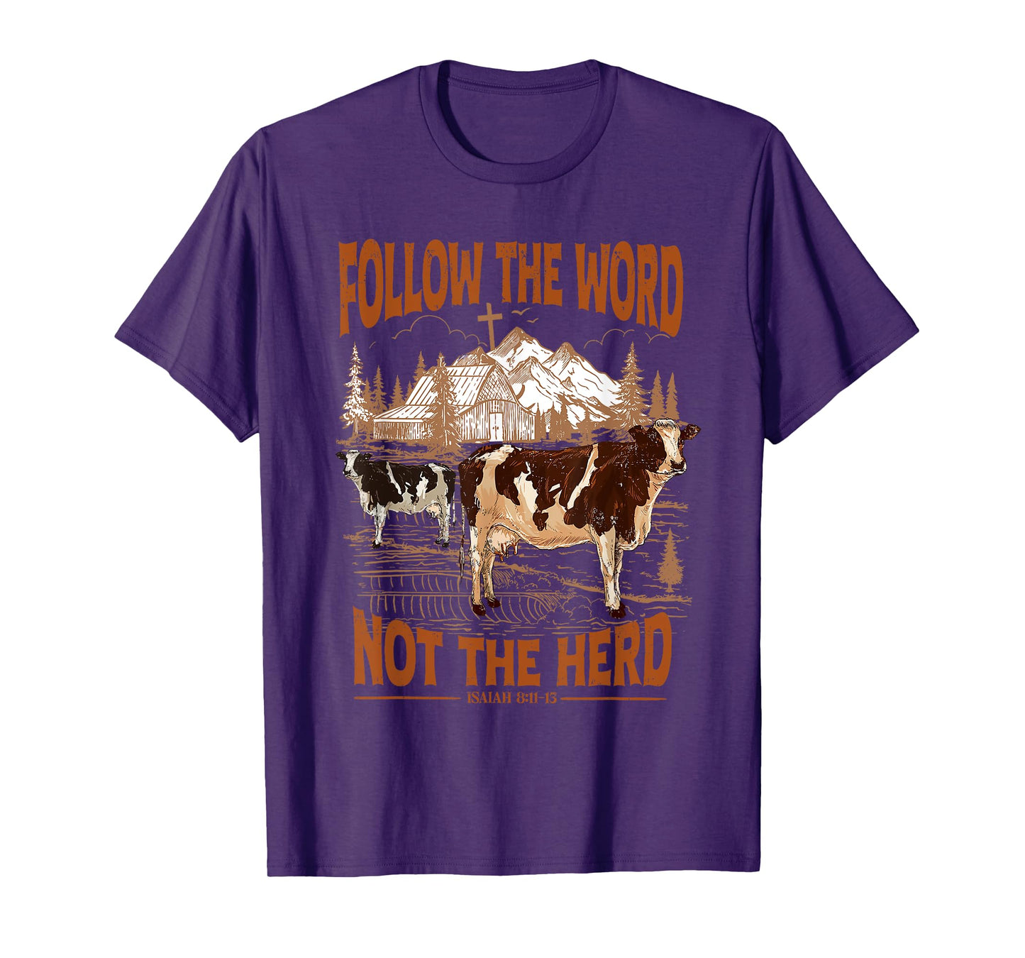 follow the word not the herd T-Shirt