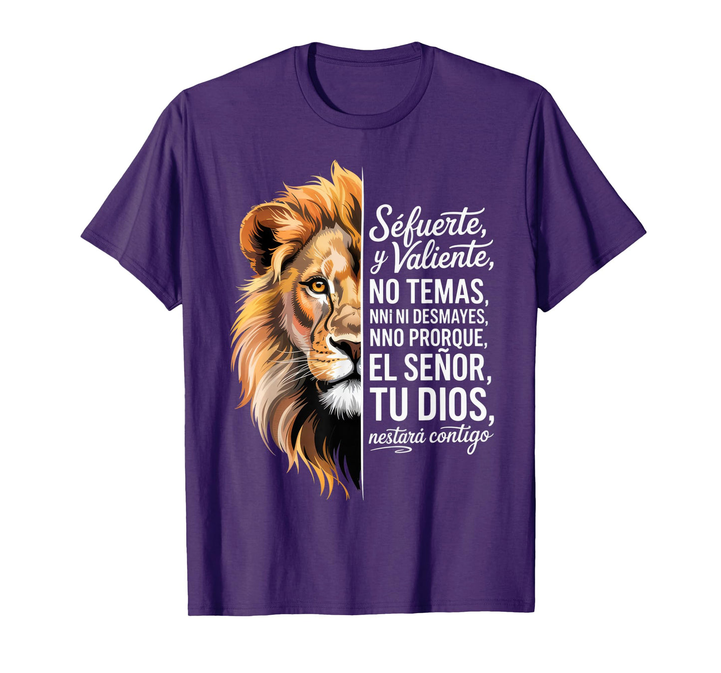 Sé Fuerte y Valiente Lion Art for Inspirational Souls T-Shirt