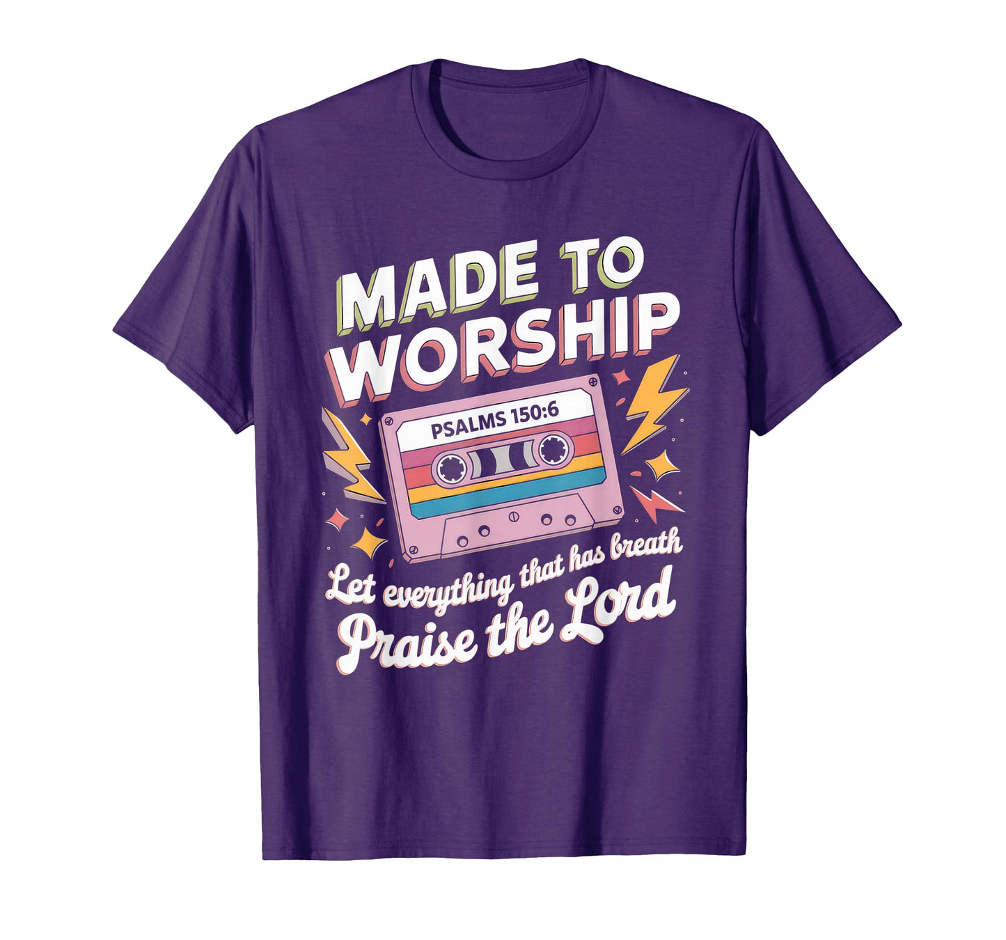 Worship Tshirt Christian Music Retro Cassette Psalms 150:6 T-Shirt