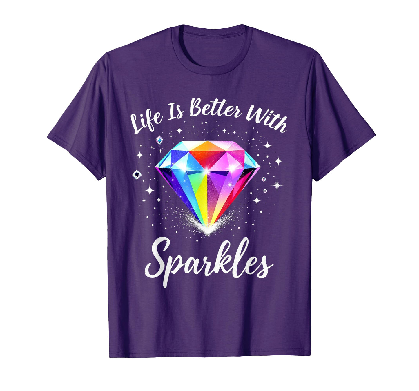 Diamond Painting Life is Better with Sparkles T-Shirt