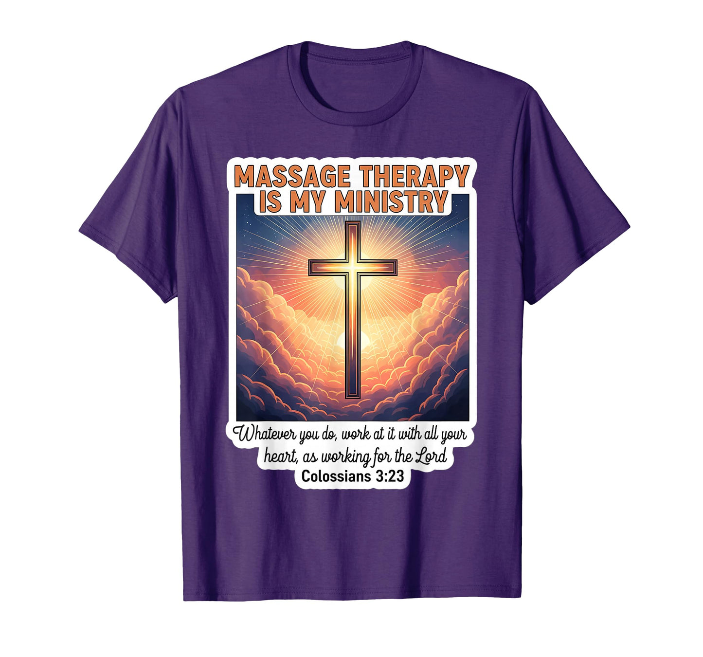 Christian Masseur Masseuse Massage Therapy is My Ministry T-Shirt