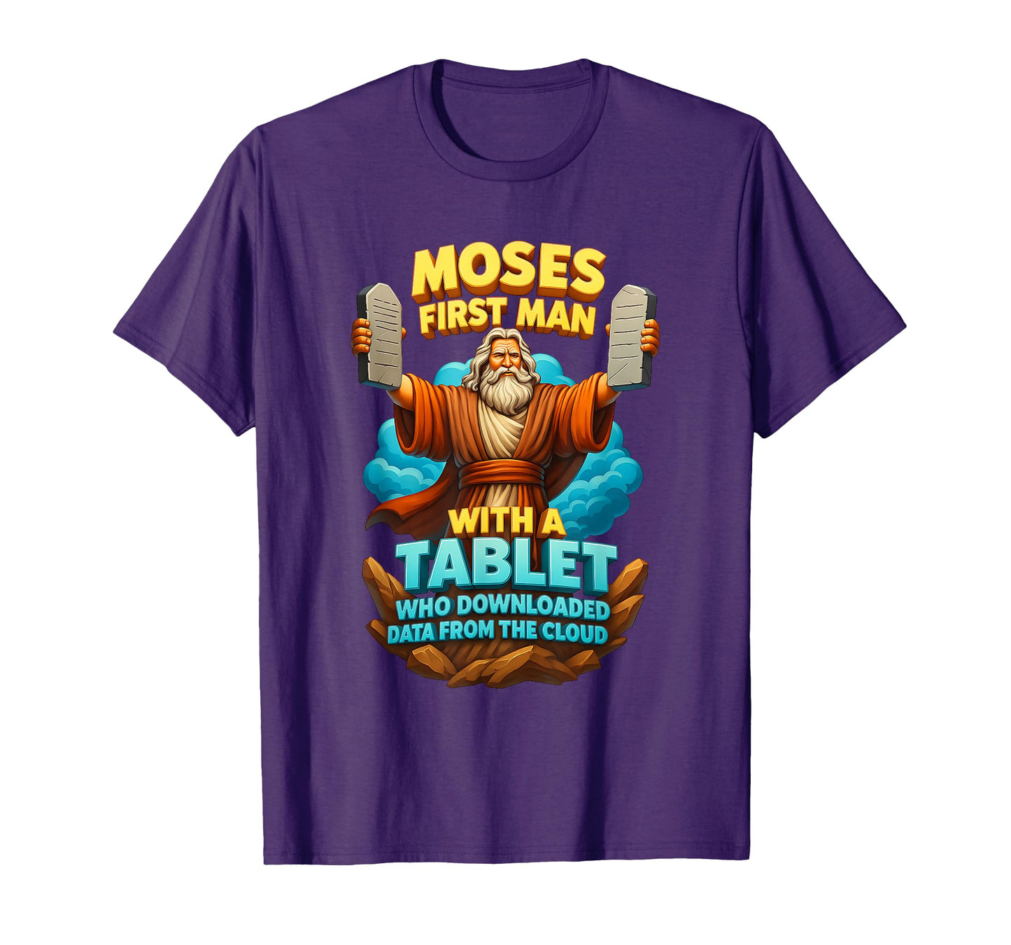 Moses First Man with A Tablet Christ Bible Gospel Data Cloud T-Shirt