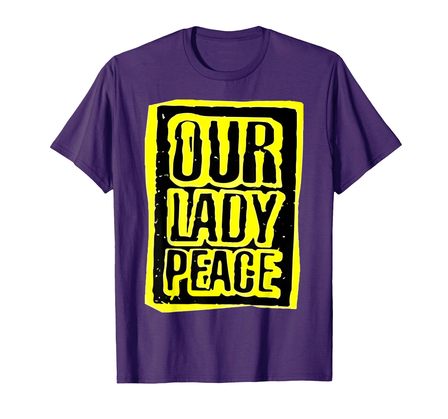 Retro Quote Funny Our Lady Peace Basic Meaning T-Shirt