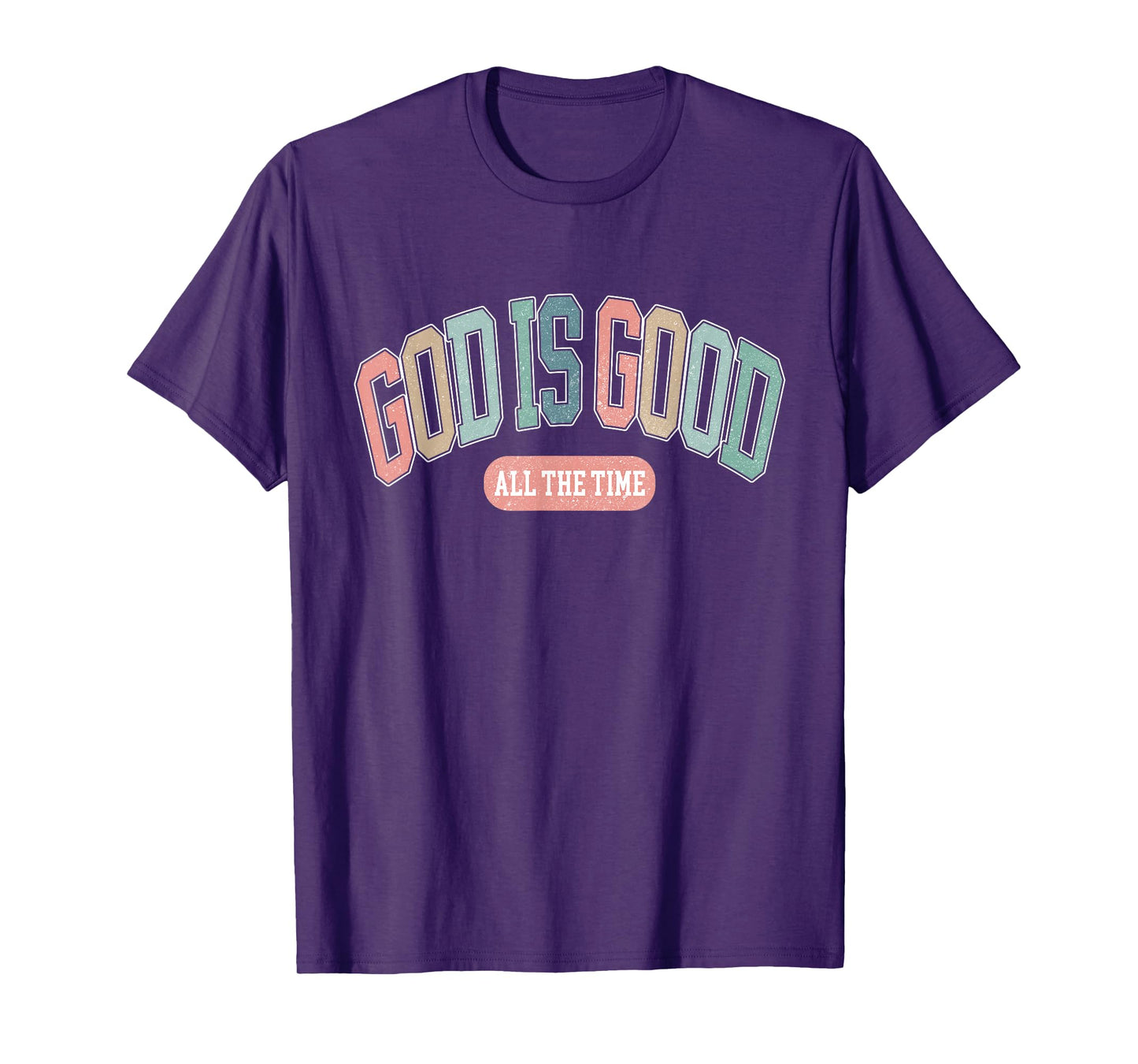 Retro God is Good All The time Vintage Christian Religious T-Shirt