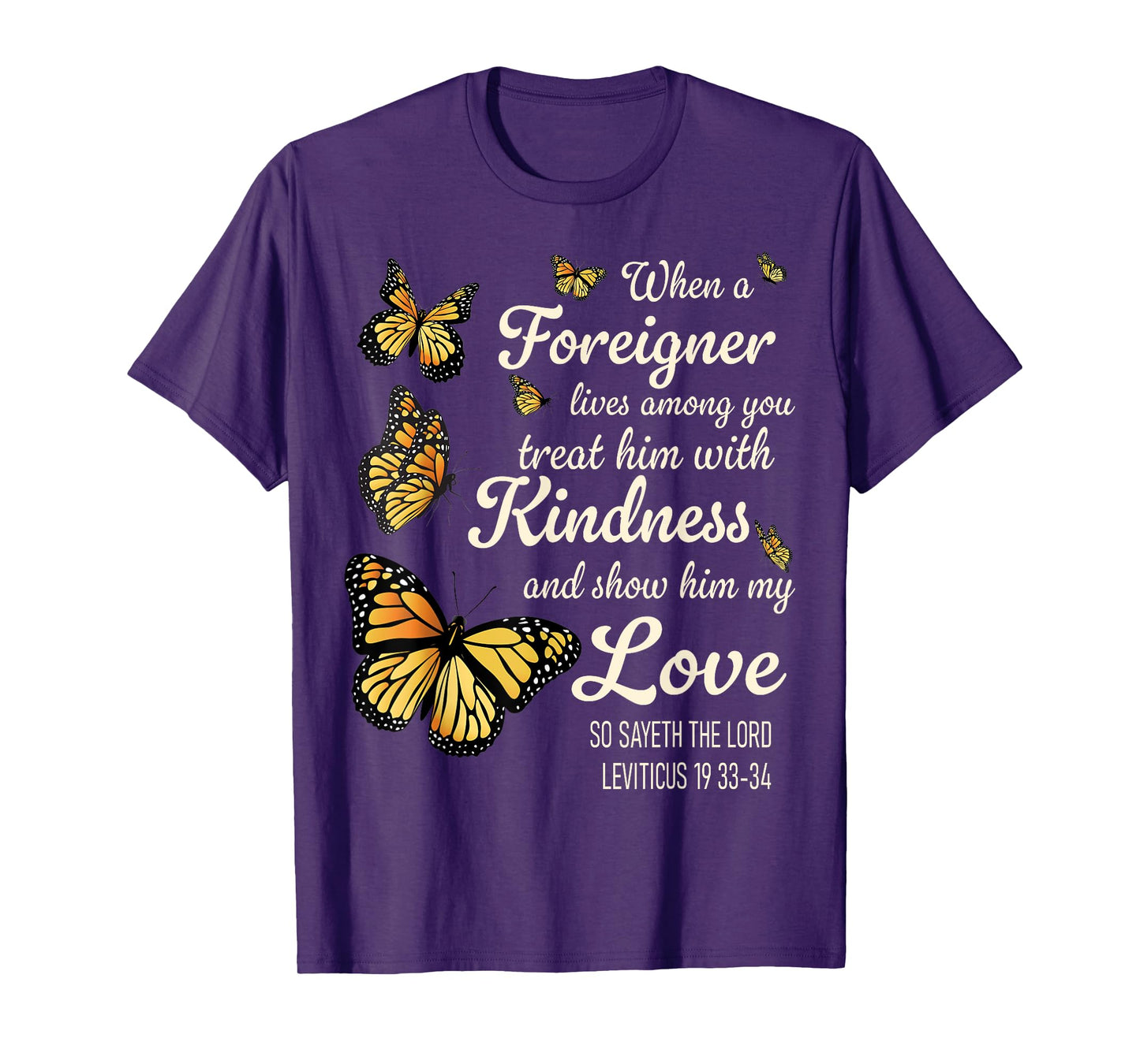 Bible Verse, Leviticus 19, Be Kind To Foreigners, Christian T-Shirt
