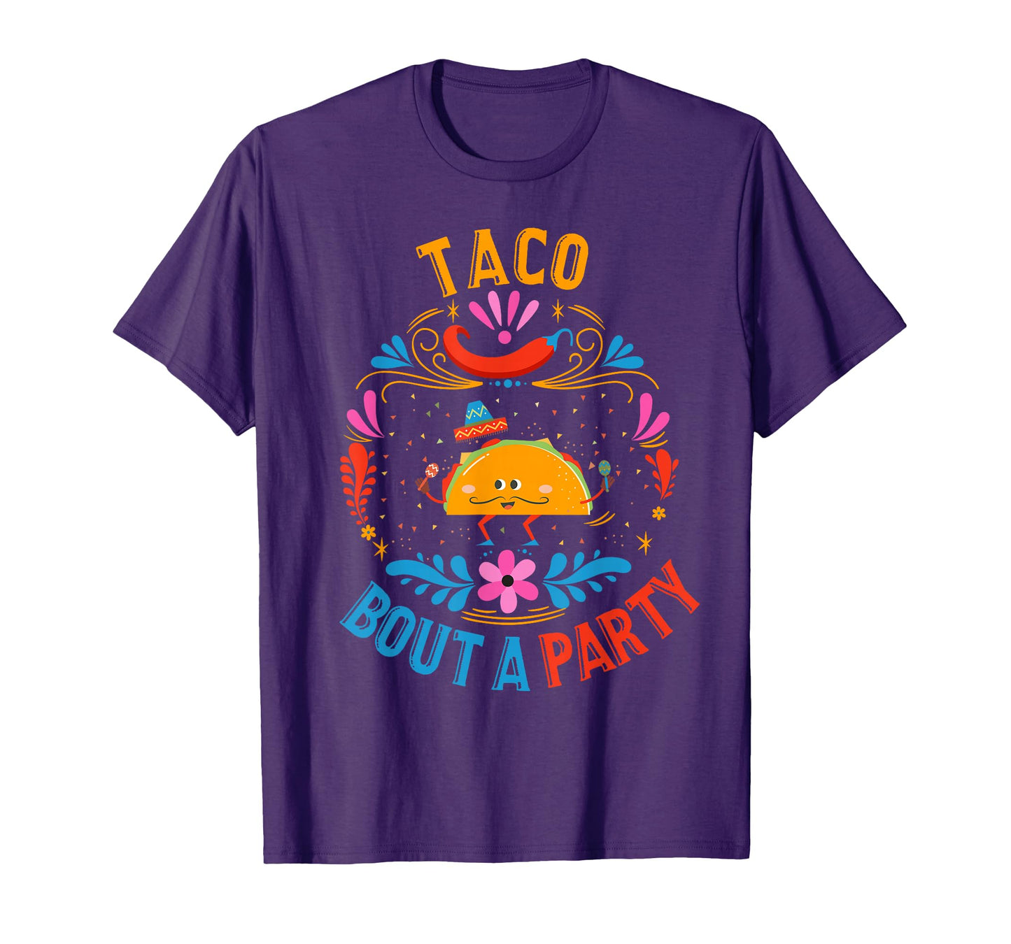 Funny Taco Shirt Mexican Food Birthday Taco Bout a Party T-Shirt