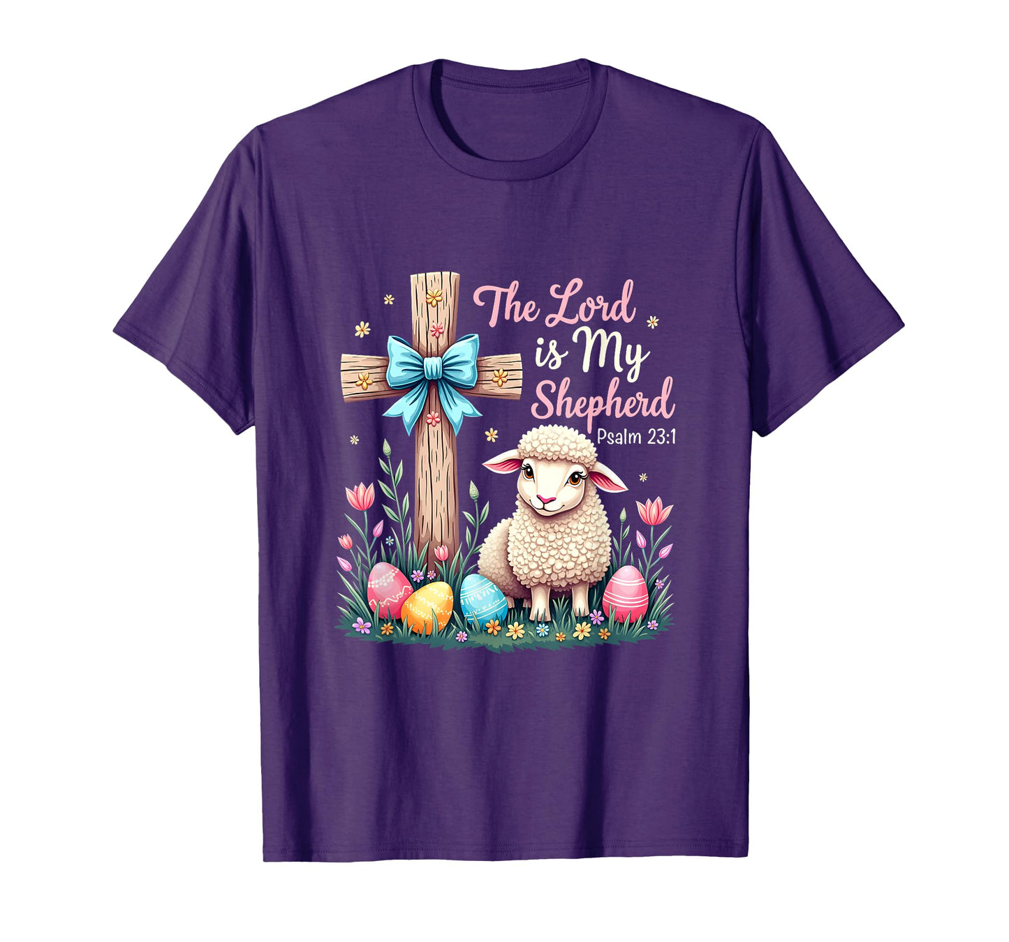 The Lord Is My Shepherd Easter Christian Lamb Easter T-Shirt