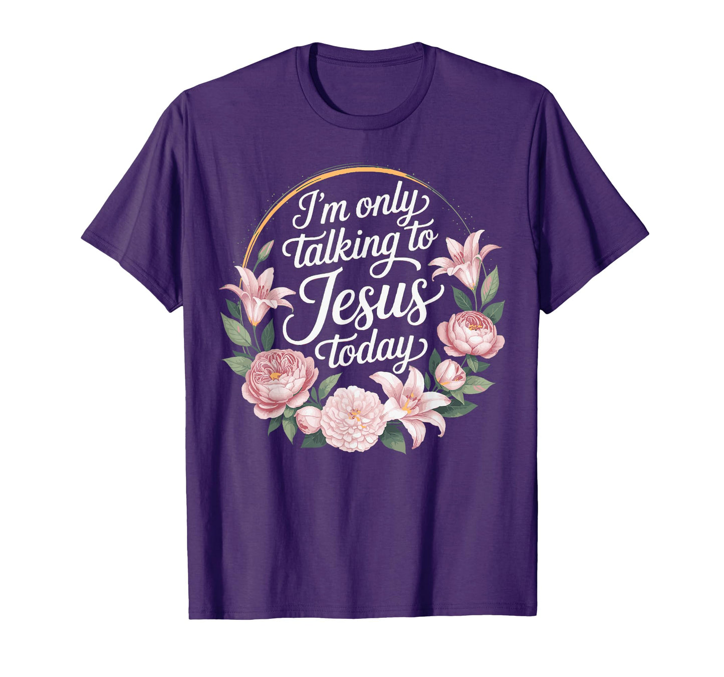 I'm Only Talking To Jesus Christian T-Shirt