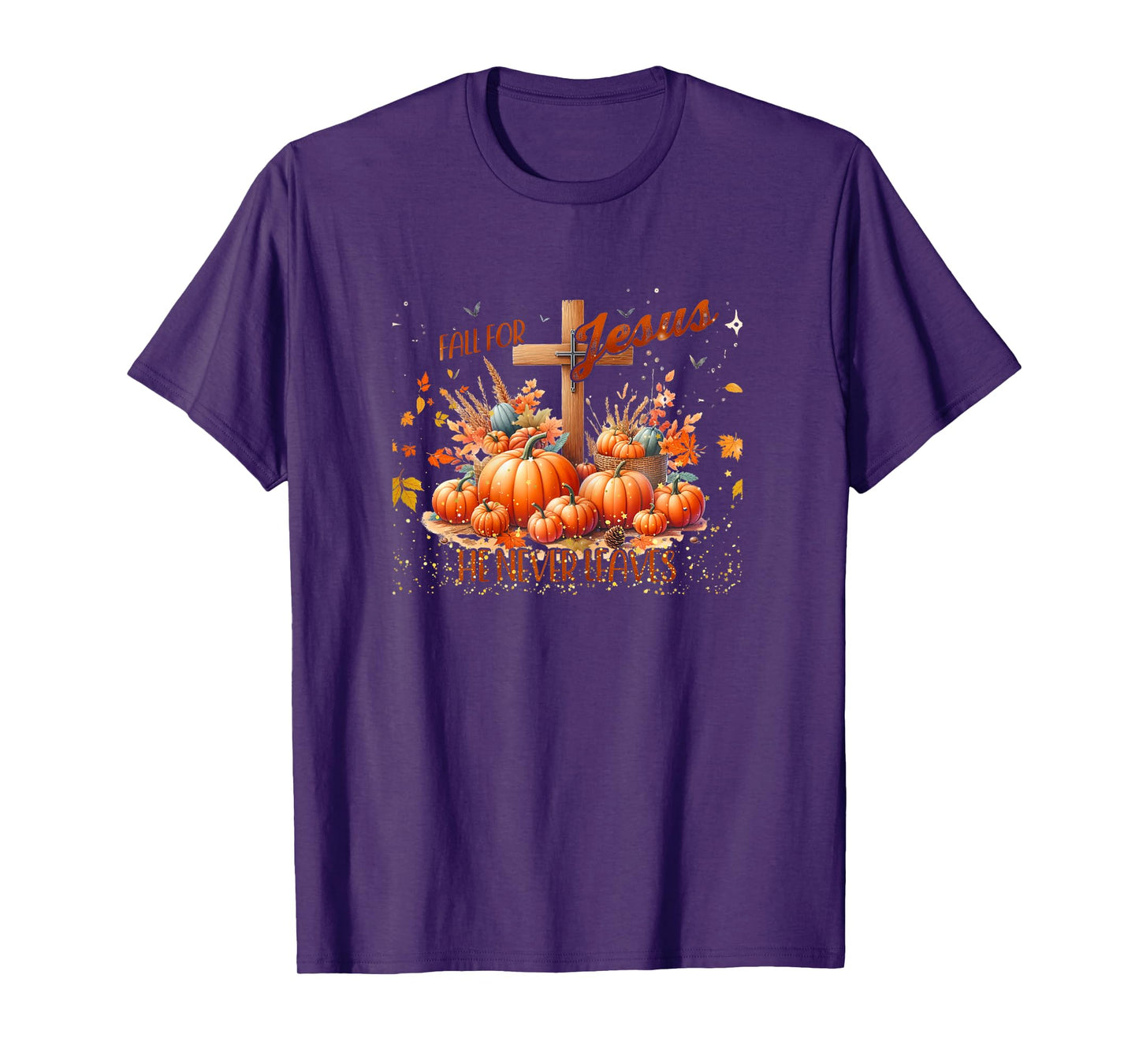Fall for Jesus He Never Leaves Christian Autumn T-Shirt