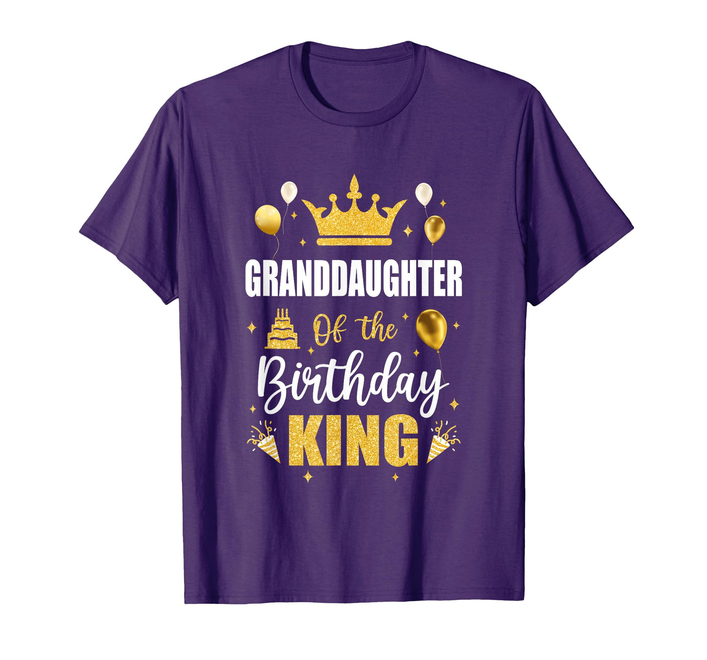 Granddaughter Of The Birthday King Boys Men Bday Party For T-Shirt