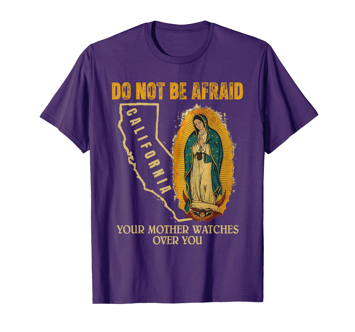 Our Lady of Guadalupe Catholic Mom Faith Do Not Be Afraid T-Shirt