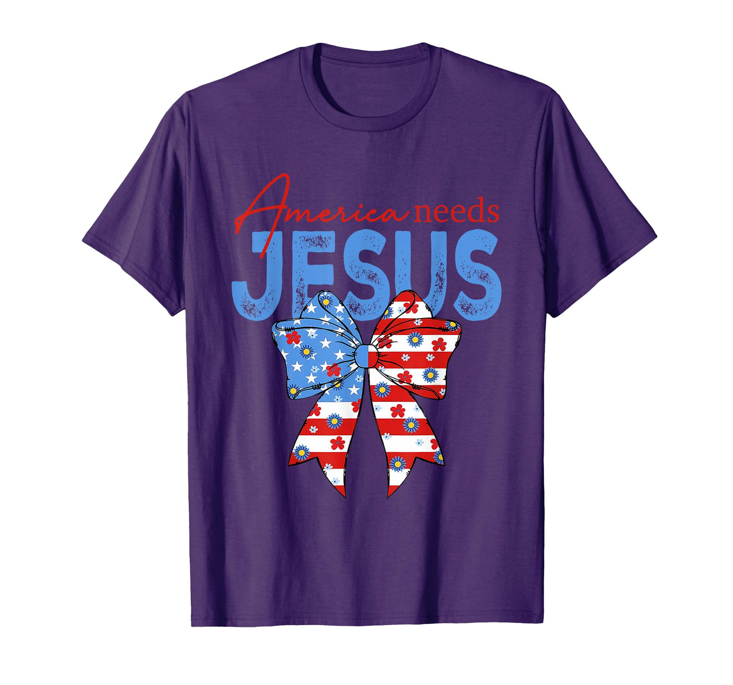 America Needs Jesus Christian America Coquette Christian USA T-Shirt