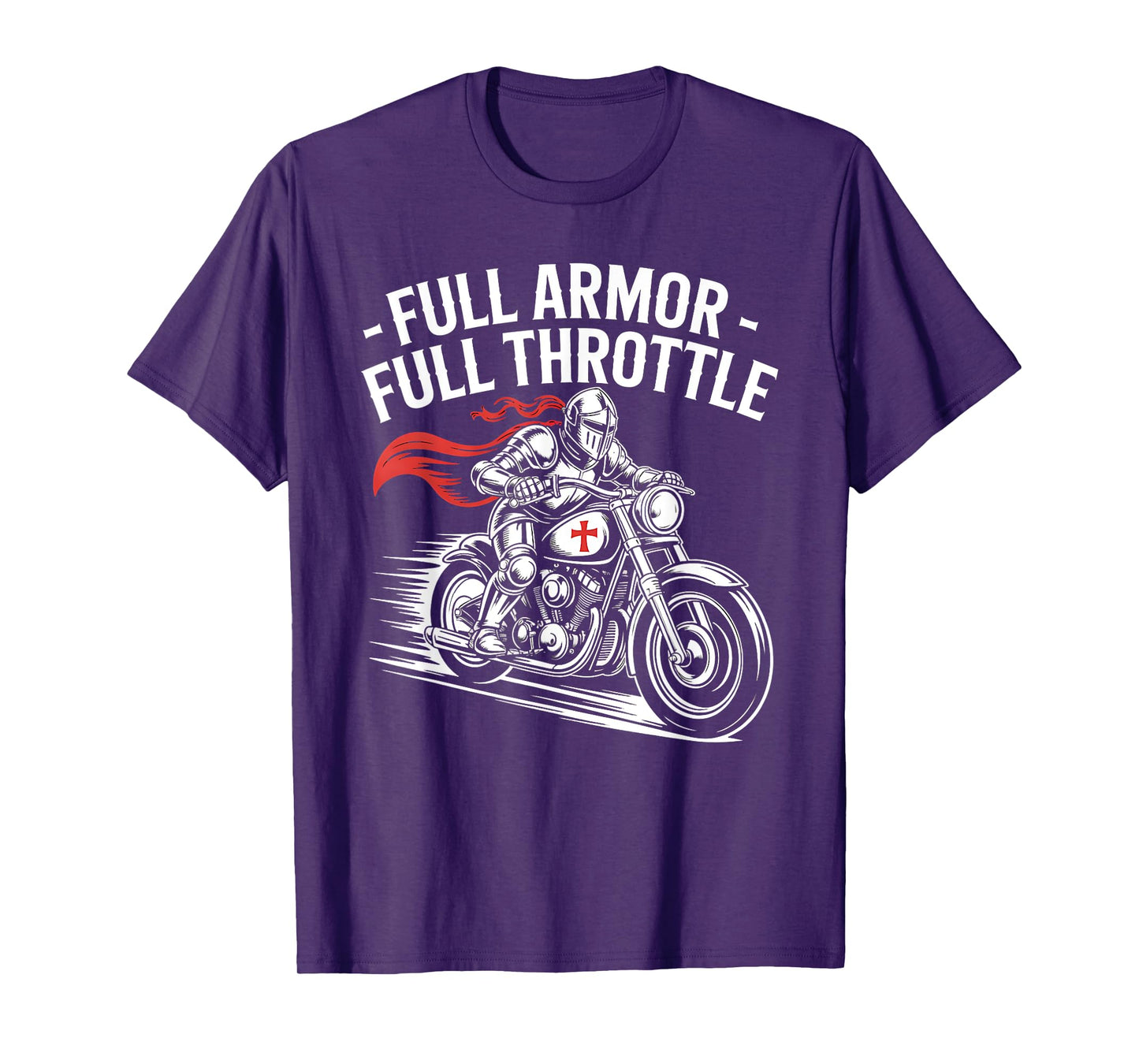 Christian Biker Full Armor Full Throttle Faith T-Shirt