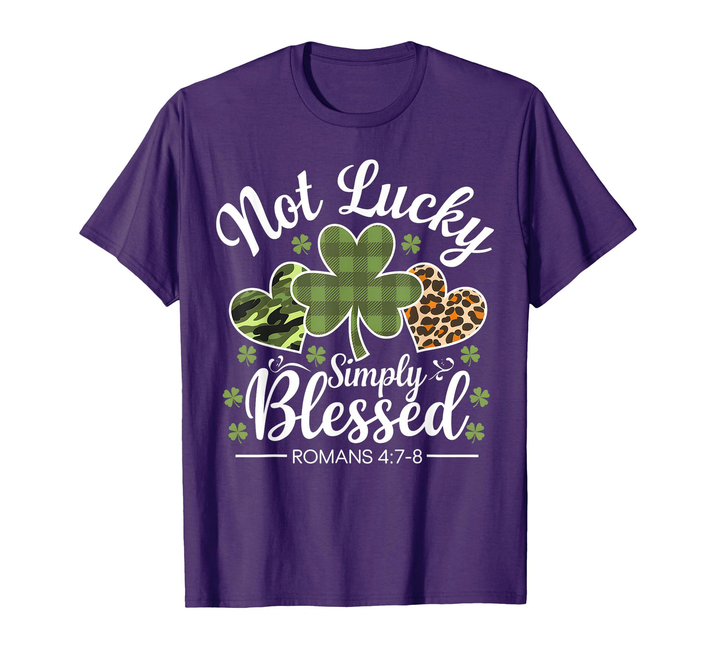 Not Lucky Simply Blessed Christian St Patricks Day Irish T-Shirt
