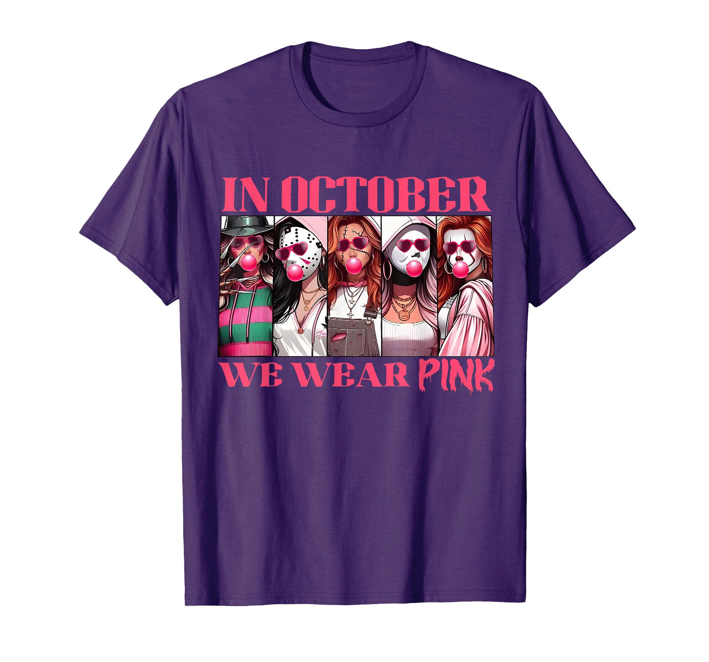 In October We Wear Pink Tee Breast Cancer Awareness Meme T-Shirt
