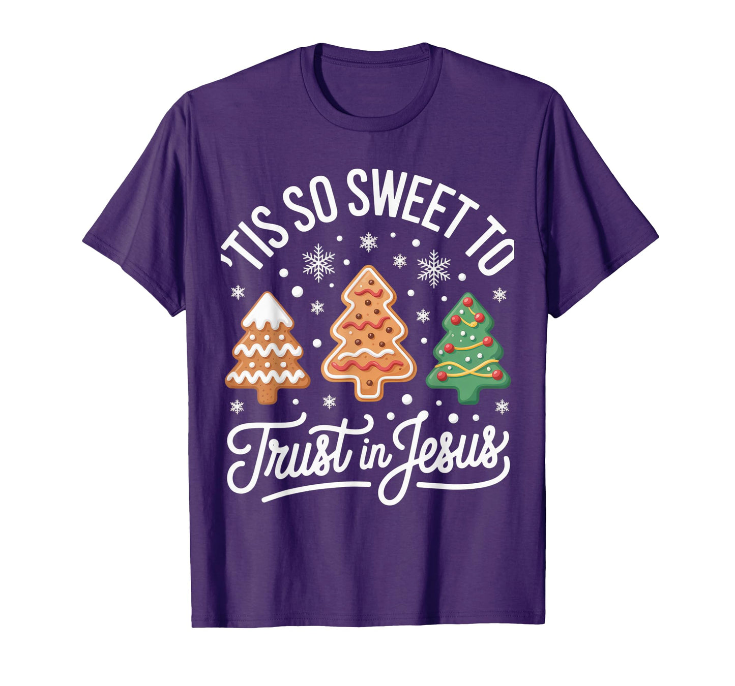 Tis So Sweet to Trust in Jesus for Faithful Christmas T-Shirt