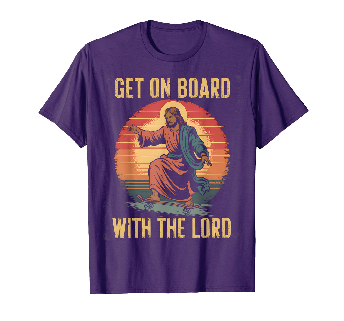 Get On Board With The Lord Christ Skateboarding Jesus Skate T-Shirt