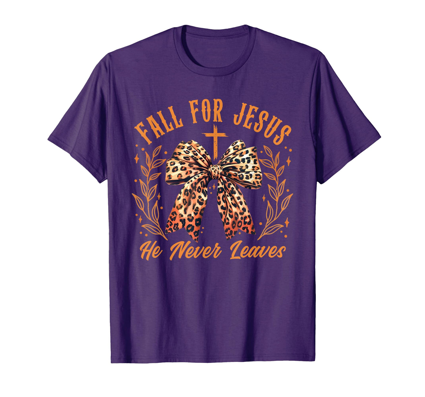 Fall For Jesus He Never Leaves Coquette Bow Leopard Autumn T-Shirt
